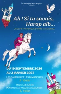 Affiche de Ah ! Si tu savais, Harap alb...