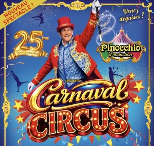 Affiche de Pinocchio Production présente Carnaval Circus