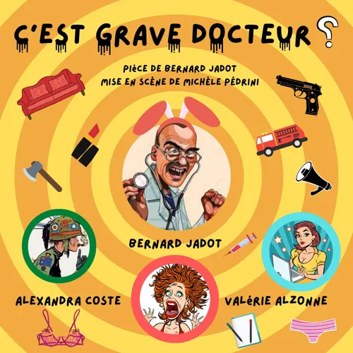 Affiche de C'est grave docteur ?
