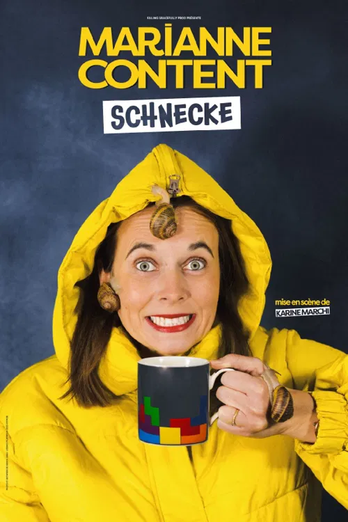Affiche de Marianne Content dans Schnecke