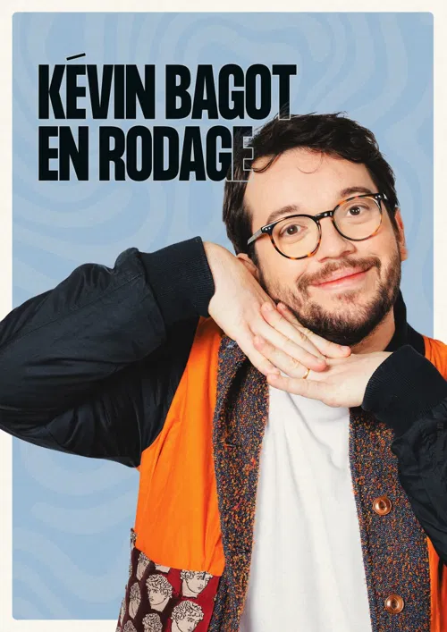 Affiche de Kevin Bagot en rodage