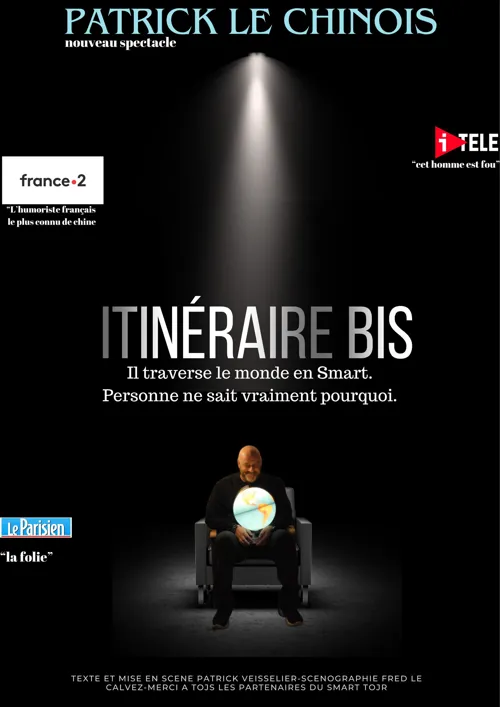 Affiche de Patrick le Chinois dans Itinéraire Bis