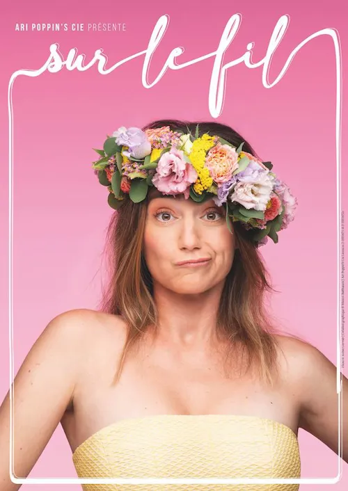 Affiche de Ariane Echallier dans Sur le fil