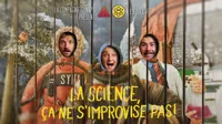 Affiche de La Science, ça ne s'improvise pas !