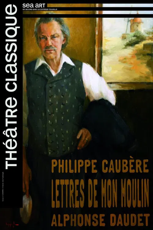 Affiche de Philippe Caubère dans Les lettres de mon moulin