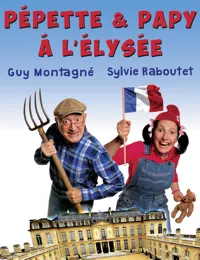 Pépette & Papy à lElysée - 