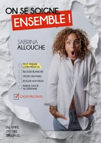 Sabrina Allouche dans On se soigne, ensemble ! - 