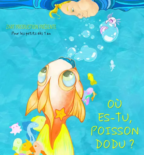 Affiche de Où es-tu, poisson dodu ?