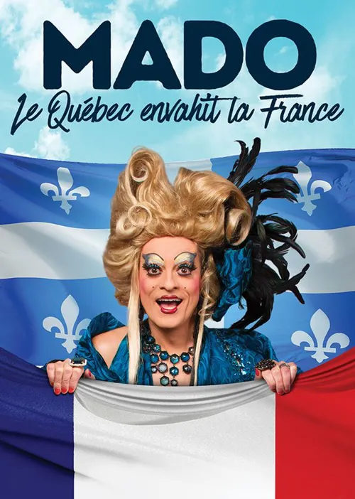 Affiche de Mado dans Le Québec envahit la France