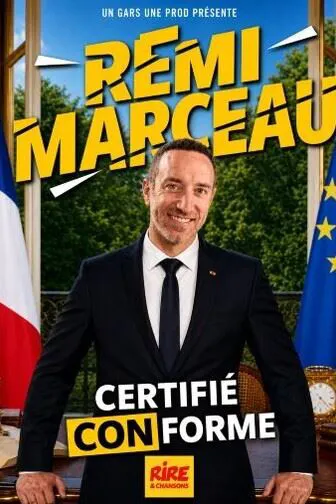 Affiche de Rémi Marceau dans Certifié conforme aux originaux