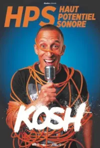 Affiche de Kosh dans HPS : Haut potentiel sonore