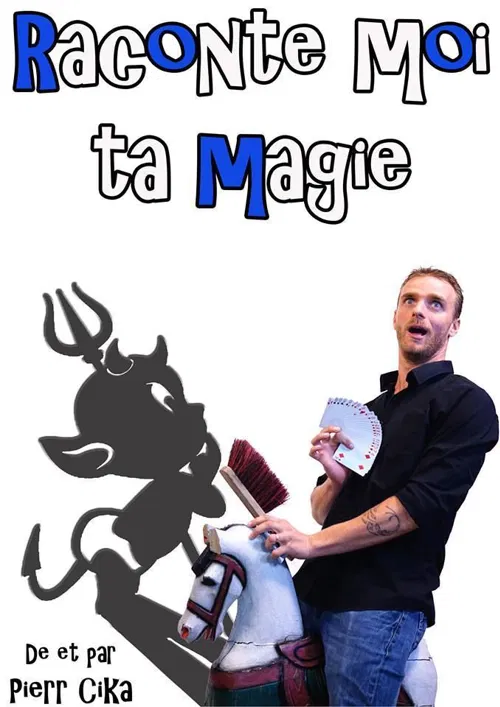 Affiche de Raconte moi ta magie