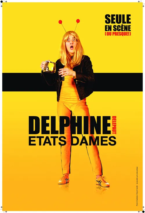 Affiche de Delphine Delepaut dans Etats dames