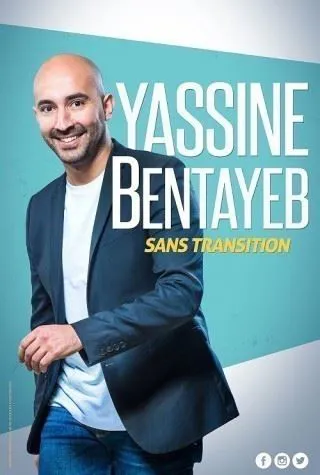 Affiche de Yassine Bentayeb dans Sans Transition