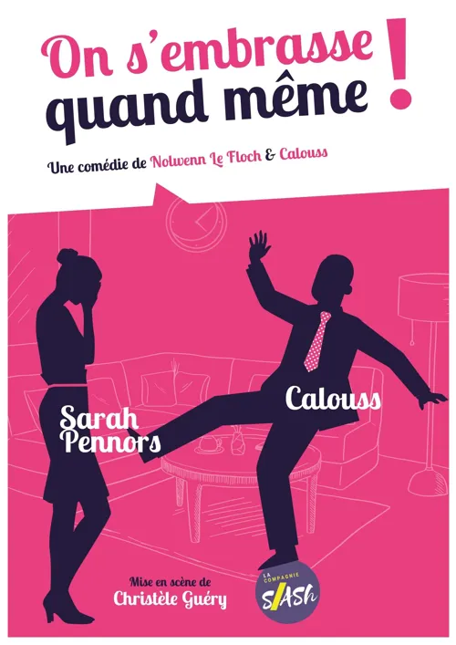 Affiche de On s'embrasse quand même !