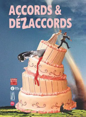 Affiche de Accords et dézaccords