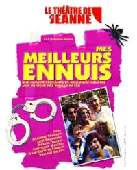 Mes Meilleurs Ennuis ! - 