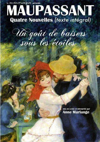 Affiche de Maupassant : un goût de baisers sous les étoiles