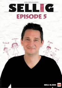 Sellig dans Episode 5 - 