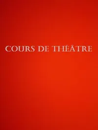 Affiche de Cours de Théâtre | Cours d'essai