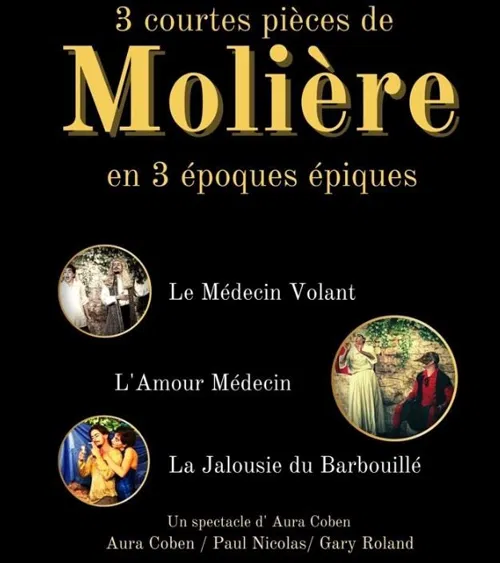 Affiche de 3 courtes pièces de Molière en 3 époques épiques