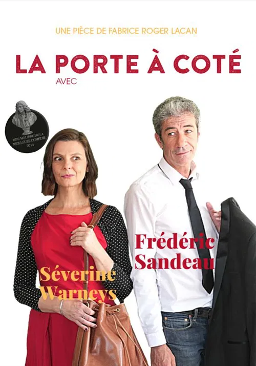 Affiche de La Porte à Côté | Avec Séverine Warneys et Frédéric Sandeau