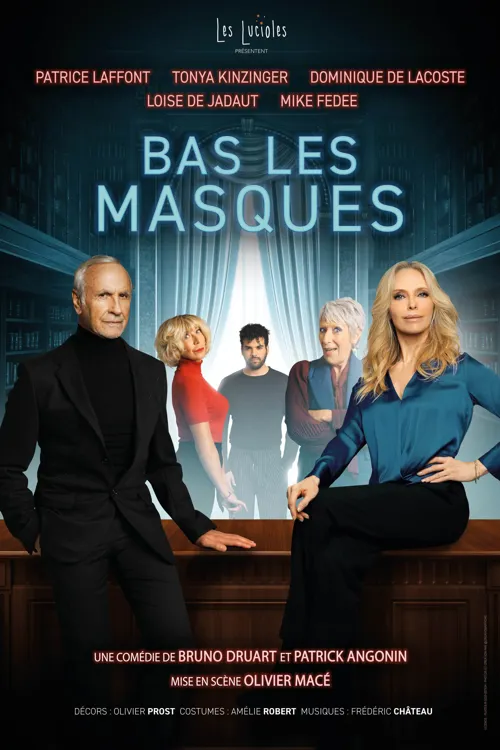 Affiche de Bas les masques | avec Patrice Laffont