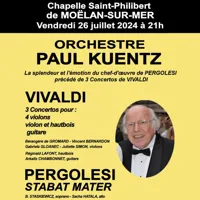 Orchestre Paul Kuentz : Vivaldi / Pergolesi | Moëlan-sur-Mer - 