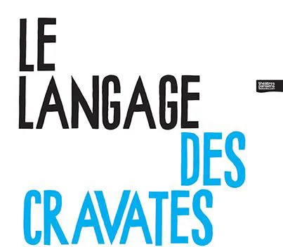 Affiche de Le langage des cravates