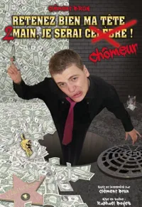 Clément Brun dans Retenez bien ma tête, 2main, je serai chômeur ! - 