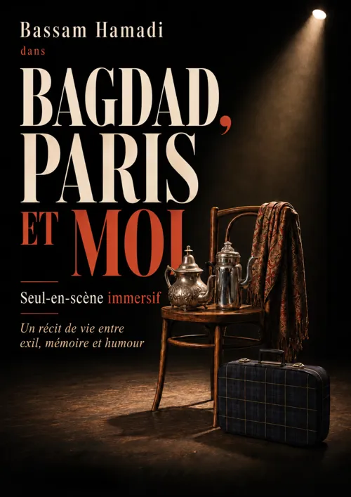 Affiche de Bagdad, Paris et Moi