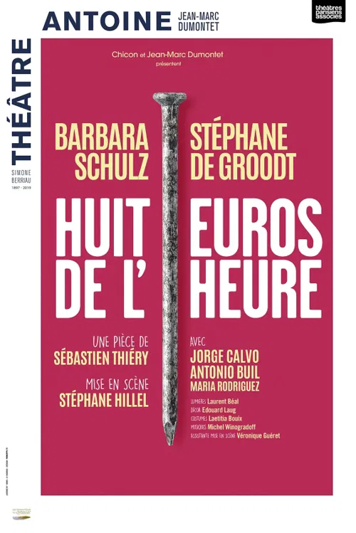 Affiche de Huit euros de l'heure | avec Barbara Schulz, Stéphane De Groodt