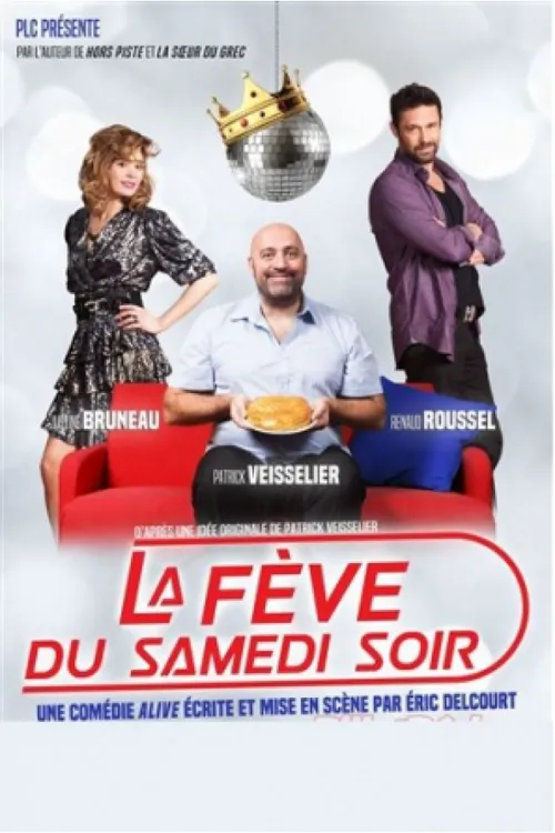 Affiche de La fève du samedi soir