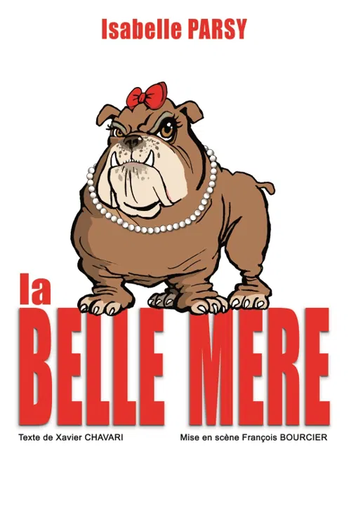 Affiche de Isabelle Parsy dans La belle mère