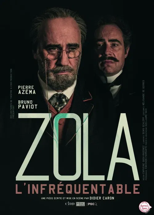Affiche de Zola, l'Infréquentable