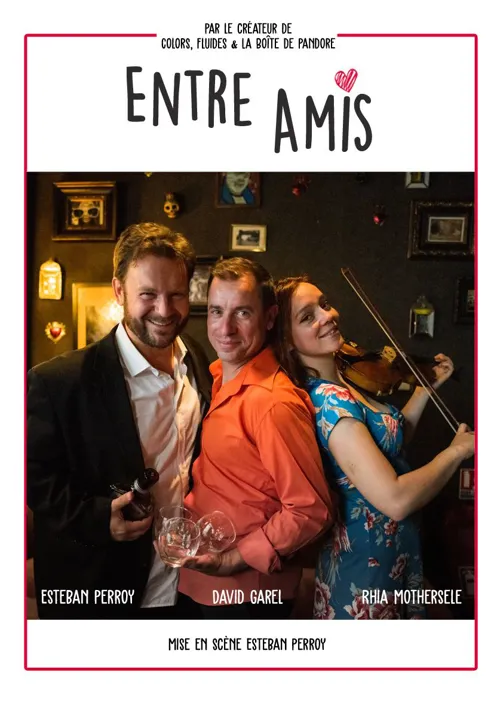 Affiche de Entre amis