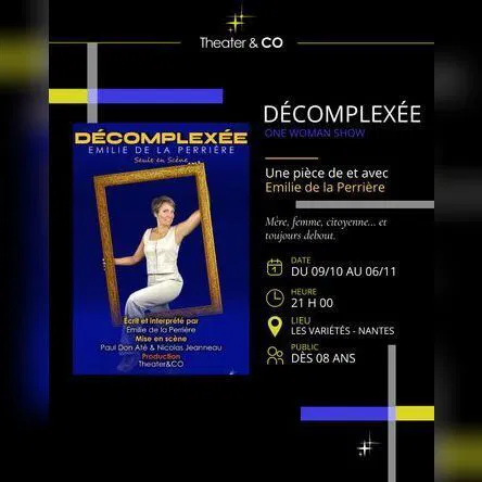 Affiche de Émilie de la Perrière dans Décomplexée