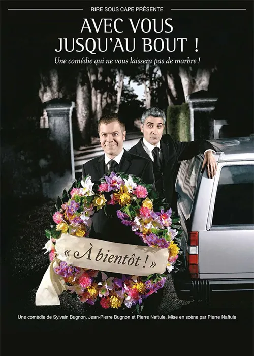 Affiche de Avec vous jusqu'au bout !