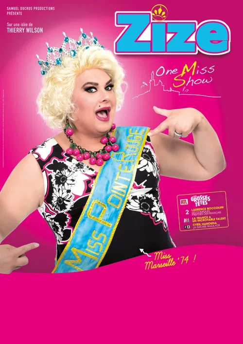 Affiche de Zize dans One Miss Show