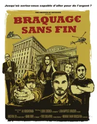Braquage sans fin - 