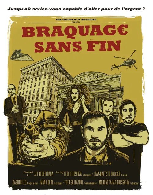 Affiche de Braquage sans fin