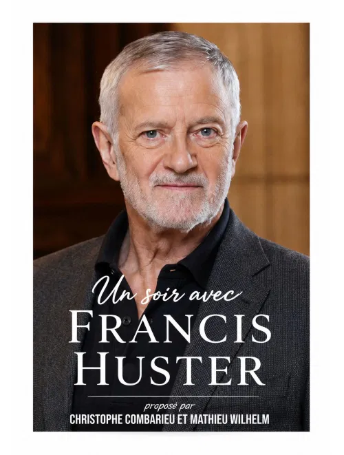 Affiche de Un soir avec Francis Huster
