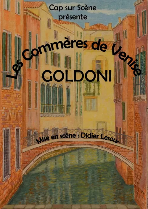 Affiche de Les Commères de Venise de Goldoni