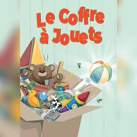 Affiche de Le coffre à jouets