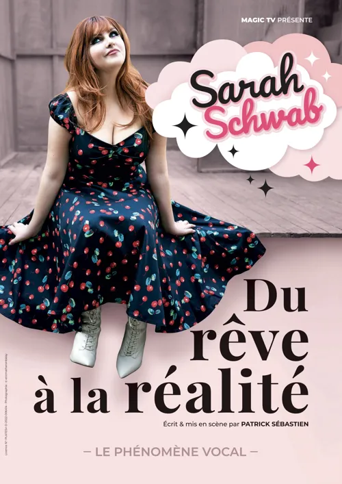 Affiche de Sarah Schwab dans Du rêve à la réalité