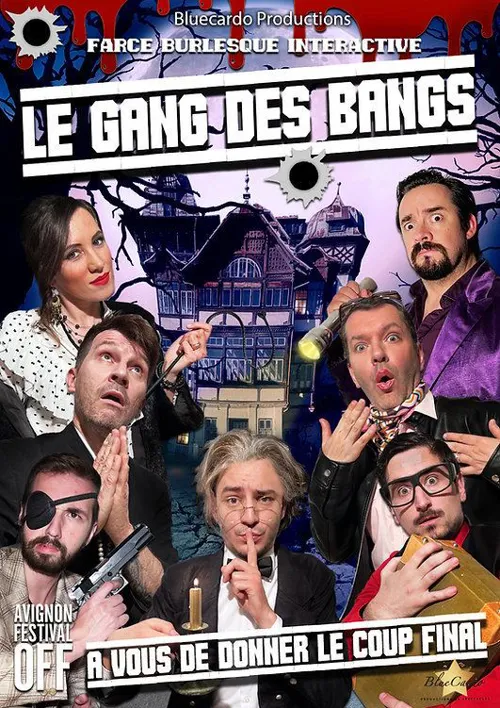 Affiche de Le Gang des Bangs