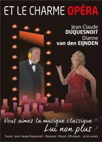 Affiche de Et le charme opéra
