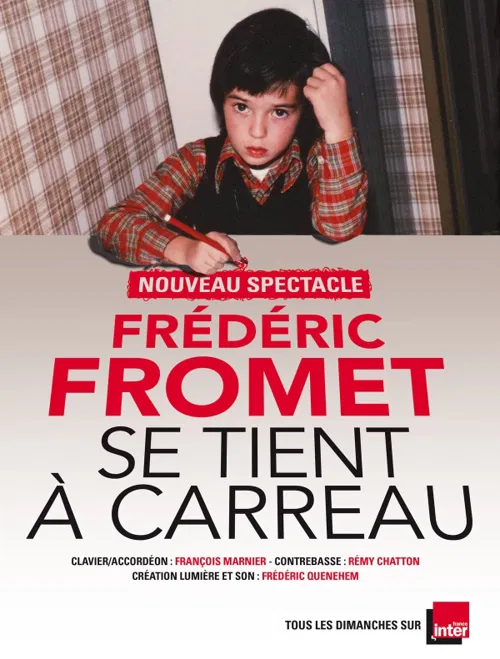 Affiche de Fréderic Fromet se tient à carreaux !