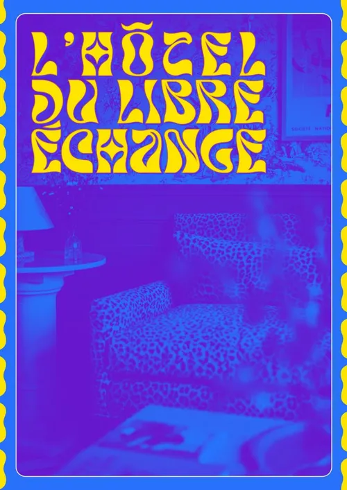 Affiche de L'Hôtel du libre échange