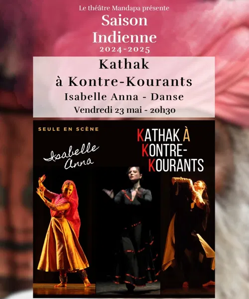 Affiche de Kathak à Kontre-Kourants | Danse indienne